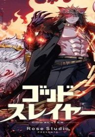 ゴッド スレイヤー (Raw – Free)