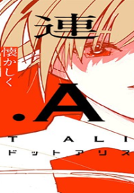 .A-ドットアリス- (Raw – Free)